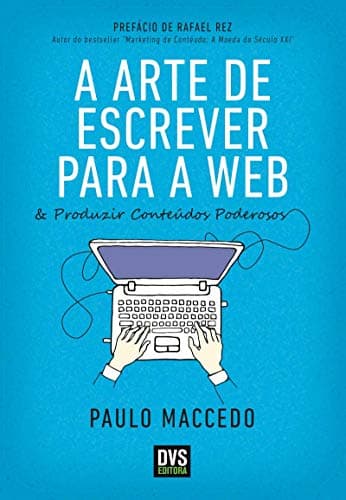 Capa do livro A arte de escrever para a web
