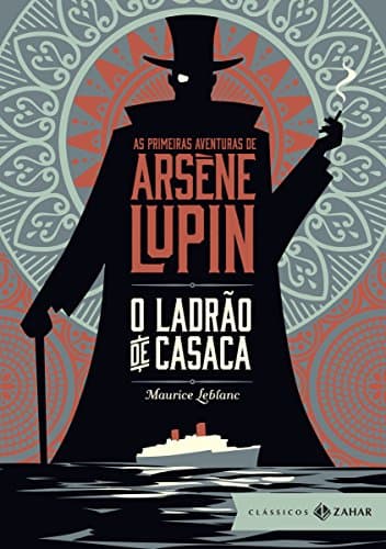 As primeiras aventuras de Arsène Lupin