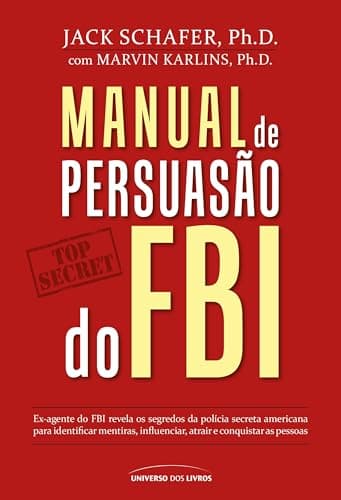 Capa do livro Manual de Persuasão do FBI
