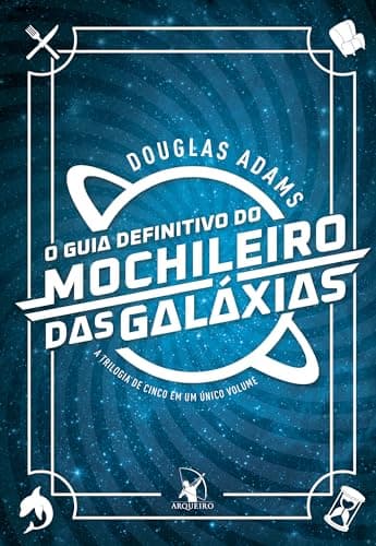Capa do livro O Guia do Mochileiro das Galáxias