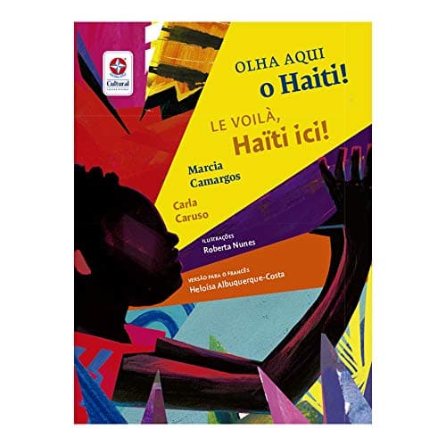 Capa do livro Olha aqui o Haiti! | Voici le Haïti!